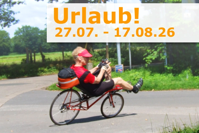 Betriebsferien im Liegeradstudio 27.07.26 - 17.08.26